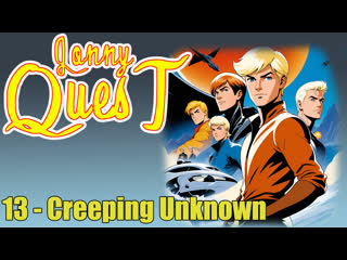 1986 - the new adventures of jonny quest - 13 - creeping unknown